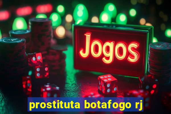 prostituta botafogo rj